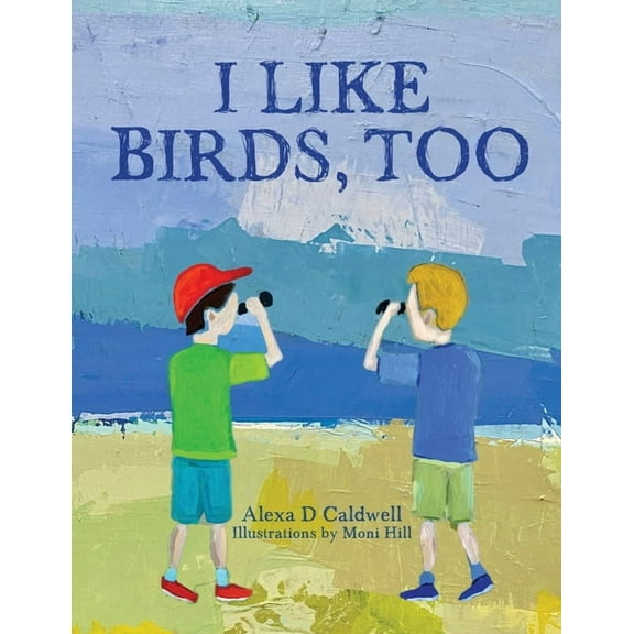 I like birds, too, (Paperback)