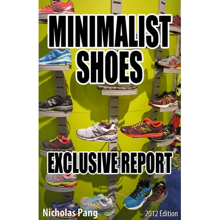 Minimalist Shoes: Exclusive Report - eBook