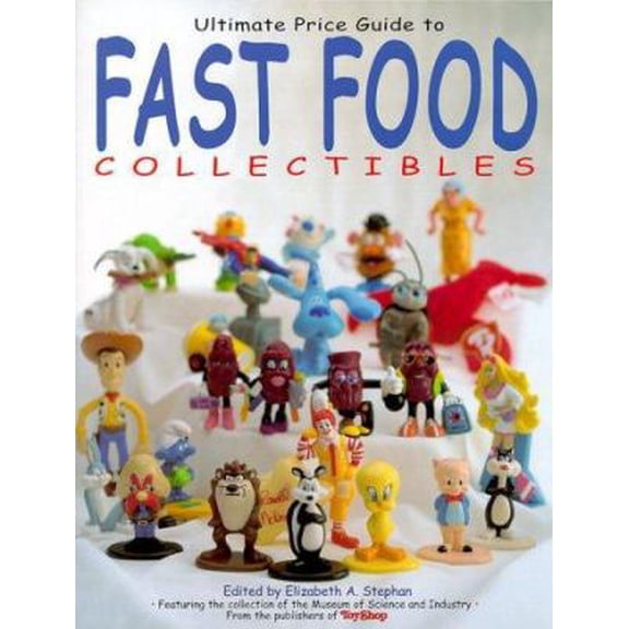 Pre-Owned Ultimate Price Guide to Fast Food Collectibles (Paperback) 0873417860 9780873417860