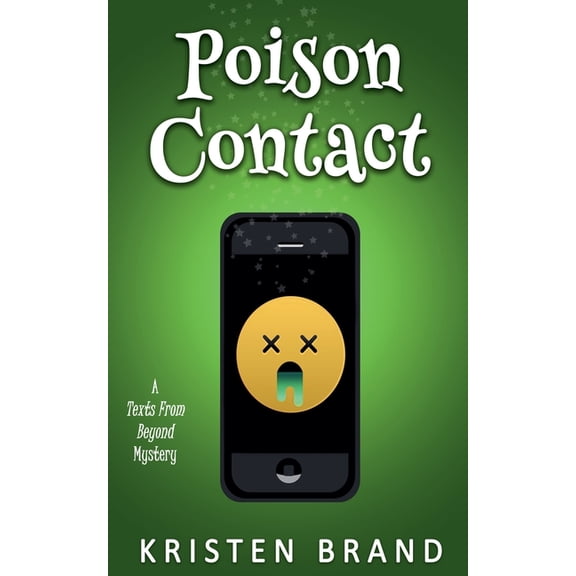Texts from Beyond Poison Contact, Book 2, (Paperback)