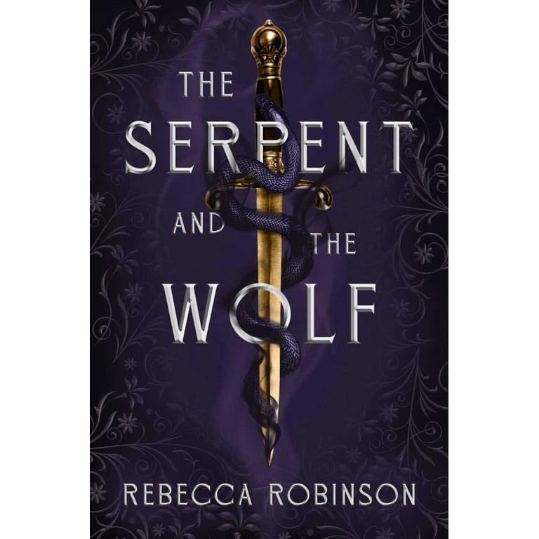 Rebecca Robinson: The Serpent and the Wolf (Hardcover) - Walmart.com