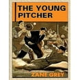 thumbnail image 1 of The Young Pitcher (Paperback), 1 of 1