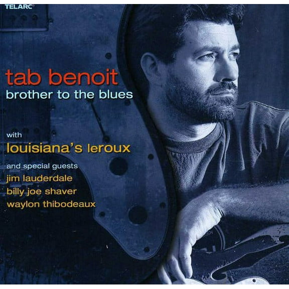 Tab Benoit - Brother to the Blues - Blues - CD