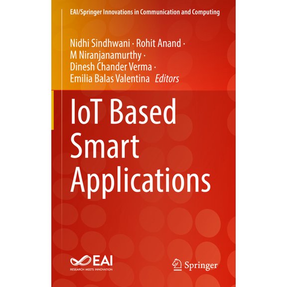 Eai/Springer Innovations in Communicatio Iot Based Smart Applications, (Hardcover)