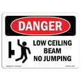 thumbnail image 1 of SignMission OS-DS-A-1218-L-2473 12 x 18 in. OSHA Danger Sign - Low Ceiling Beam No Jumping, 1 of 1