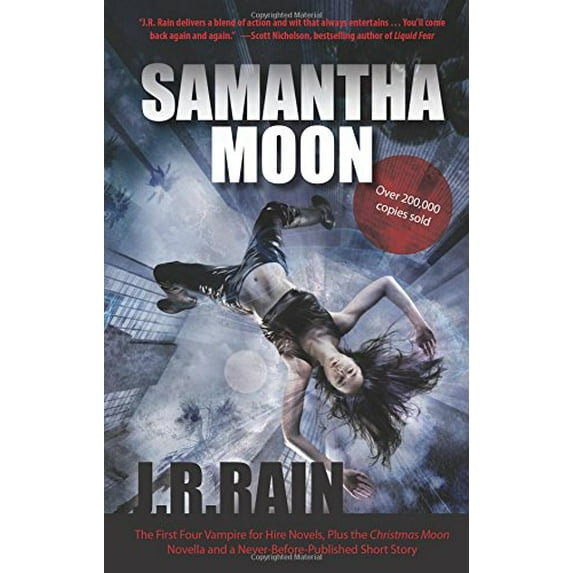 Pre-Owned Samantha Moon: The First Four Vampire for Hire Novels, Plus the Christmas Moon Novella and a Never-Before-Published Short Story, 9781937856175, 1937856178, Paperback, 1 edition