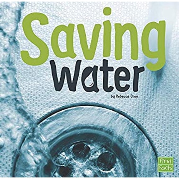 Pre-Owned Saving Water (Hardcover) 1491482796 9781491482797
