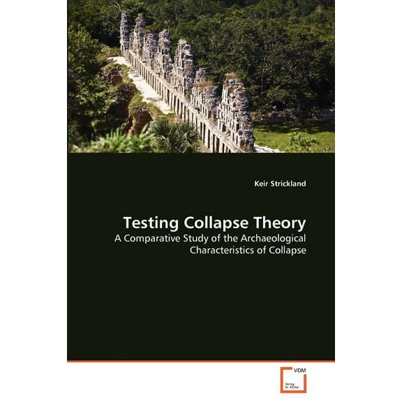 Testing Collapse Theory (Paperback)