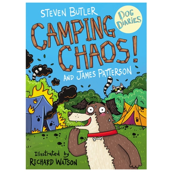 Pre-Owned Dog Diaries: Camping Chaos! (Paperback) by Steven Butler, James Patterson