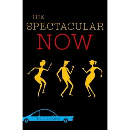 The Spectacular Now 9780375851797
