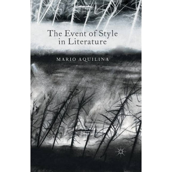 The Event of Style in Literature, (Paperback)