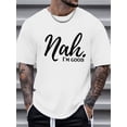 thumbnail image 1 of Human Graphic Camiseta para Hombre1 pc, 100% cotton T-shirt, Expressive & Versatile 'Nah I'm Good' Men's Tee: Quick-Dry, Breathable Comfort, All-Year Round Casual Tee For Adult, Men, Women, Teen, Te, 1 of 5