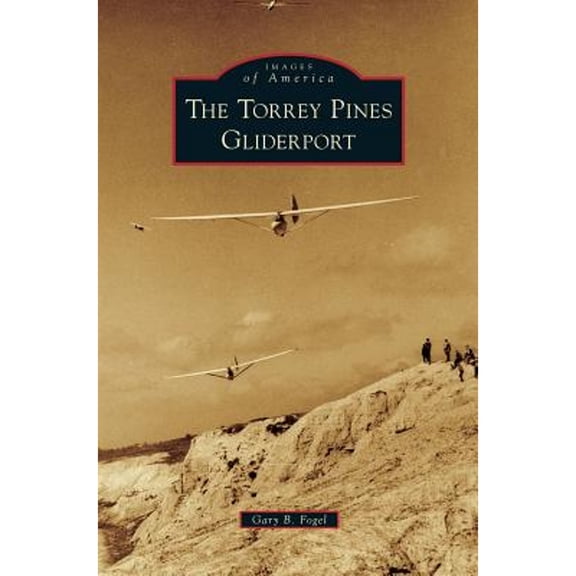 Torrey Pines Gliderport (Hardcover)