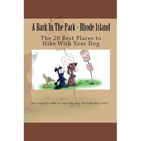 A Bark In The Park-Rhode Island: The 20 Best Places To Hike With Your Dog -
