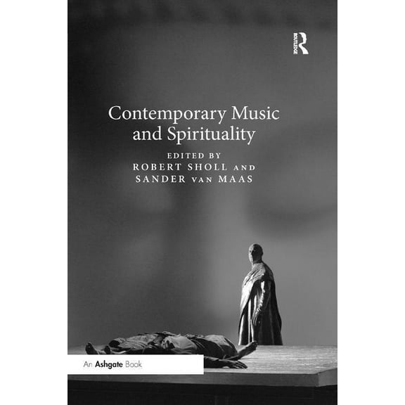 Contemporary Music and Spirituality, (Paperback)