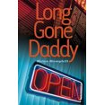 thumbnail image 1 of Pre-Owned Long Gone Daddy (Hardcover) 1932425381 9781932425383, 1 of 1