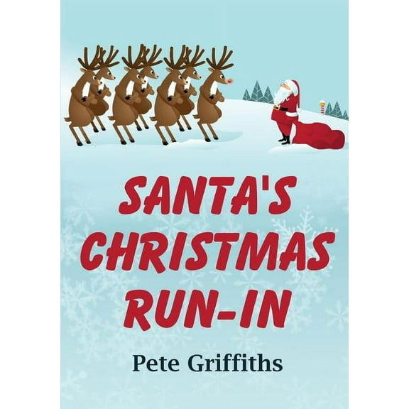 Santa's Christmas Run-In, (Paperback)