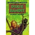 thumbnail image 1 of Pre-Owned Dixie & Bandit (Dixie Morris Animal Adventure #6) (Paperback) 0802433685 9780802433688, 1 of 1