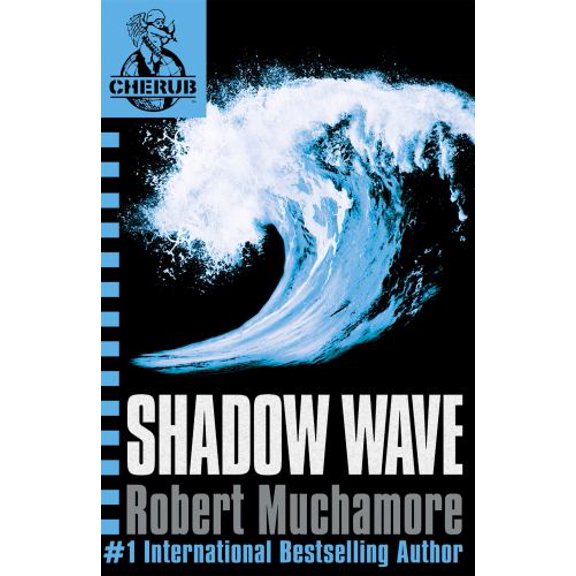 Pre-Owned Cherub 12: Shadow Wave (Paperback) 0340999748 9780340999745