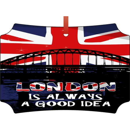 London Christmas Ideas London is Always a Good Idea United Kingdom UK GB Great Britian Elegant Glossy Double Sided Aluminum Christmas Ornament Tree Decoration - Unique Modern Novelty Tree Décor Favors ()