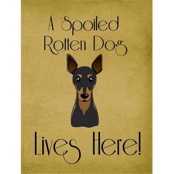 Carolines Treasures BB1488GF Min Pin Spoiled Dog Lives Here Flag Garden Size