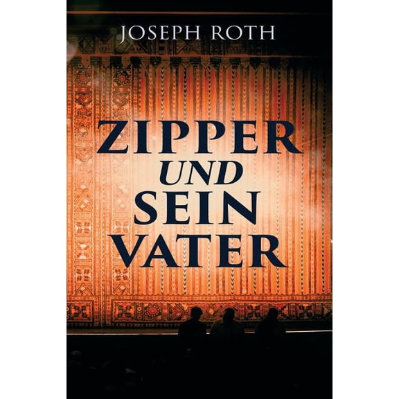 Zipper und sein Vater, (Paperback)