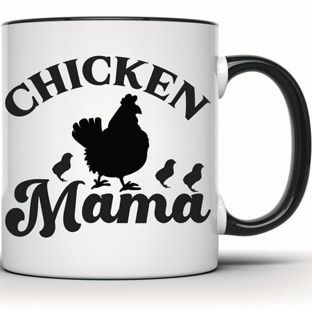Chicken Mama Mug - Farmhouse Decor Coffee Cup, Chicken Mom Gift, Crazy Chicken Lady Mug, Hen & Farm Animal Design, Mother's Day Present - 11 Ounce Black Rim Handle Novelty Coffee Cup - WMUG0935-BLK