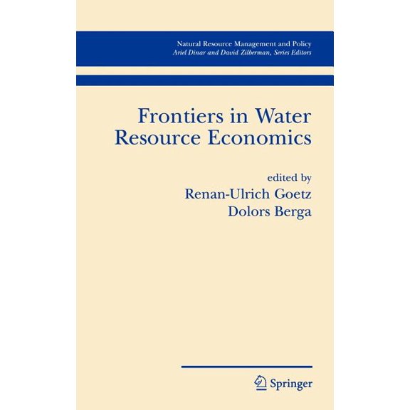 Natural Resource Management and Policy Frontiers in Water Resource Economics, Book 29, (Hardcover)