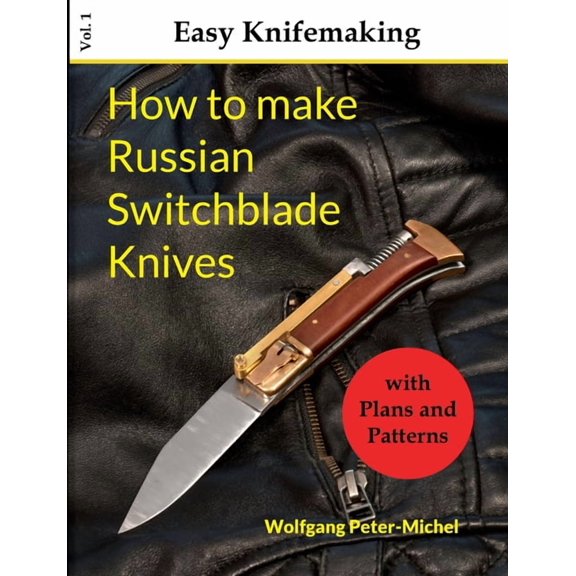 How to make Russian Switchblade Knives, (Paperback)