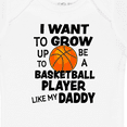 thumbnail image 4 of Inktastic I Want to Grow Up to Be a Basketball Player Like My Daddy Boys or Girls Baby Bodysuit, 4 of 5