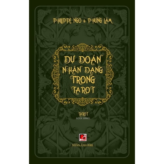 Dự Đoán Nhân Dạng Trong Tarot, (Paperback)