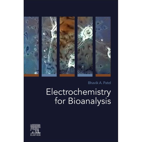 Electrochemistry for Bioanalysis, (Paperback)