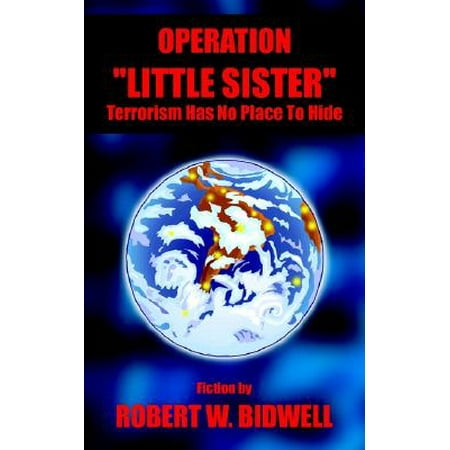 Sisters Place - Operation Little Sister : Terrorism Has No Place to Hide