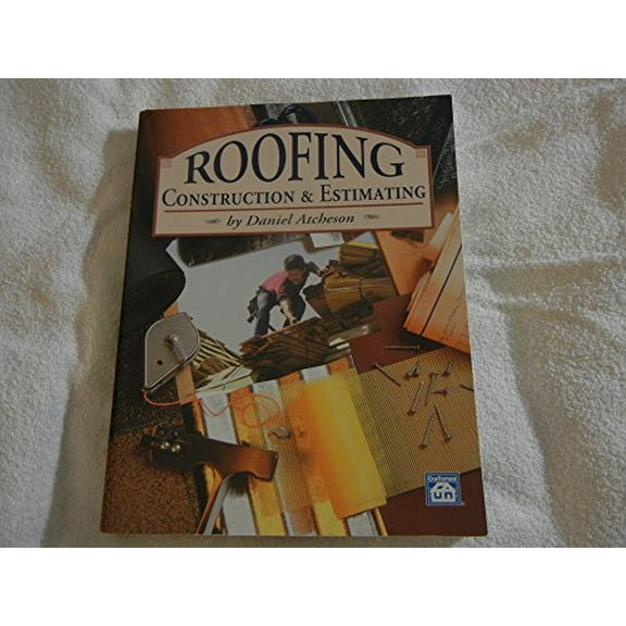 Pre-Owned Roofing Construction and Estimating (Paperback) 1572180072 9781572180079