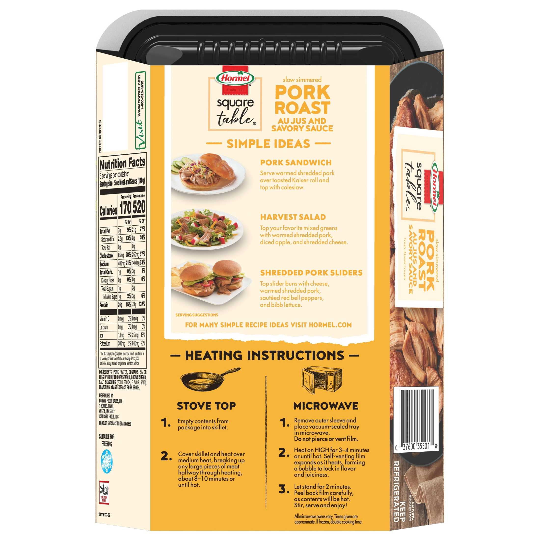 HORMEL SQUARE TABLE Slow Simmered Pork Roast Au Jus and Savory Sauce, Refrigerated, 15 oz Plastic Microwaveable Tray