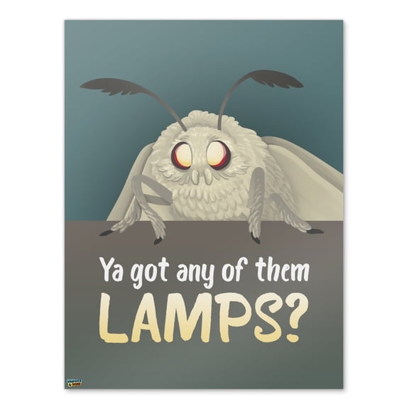 Moth Lamp Meme Home Business Office Sign - Poster - 18" x 24" (46cm x 61cm)