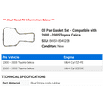 thumbnail image 2 of Pan Gasket Set - Compatible with 2000 - 2005 Toyota Celica 2001 2002 2003 2004, 2 of 2