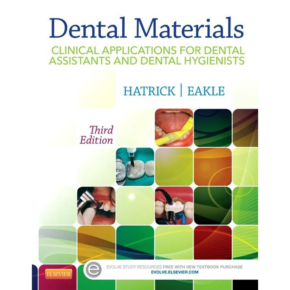 Dental Materials Clinical Applications for Dental Assistants and Dental Hygienists Walmart