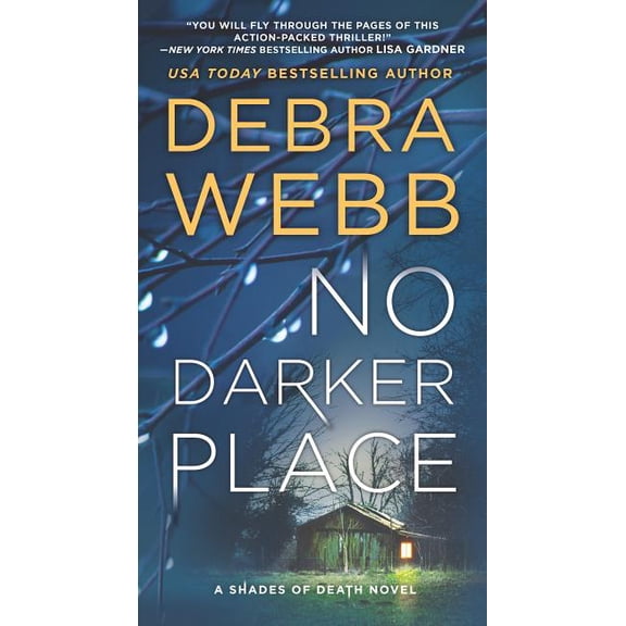 No Darker Place: A Thriller (Paperback) by Debra Webb