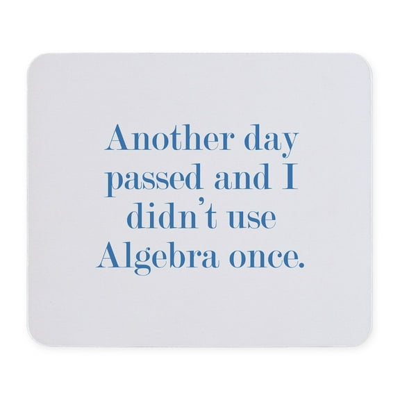 CafePress - Another Day Passed Mousepad - Non-slip Rubber Mousepad, Gaming Mouse Pad