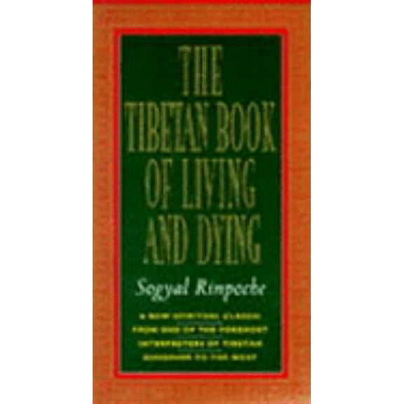 Pre-Owned The Tibetan Book of Living and Dying (Paperback) 0712657525 9780712657525