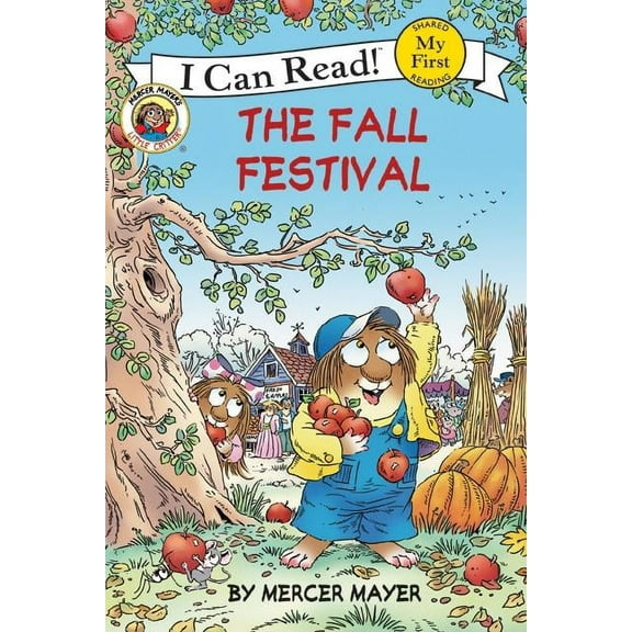 My First I Can Read Little Critter: The Fall Festival, Book 103, (Paperback)