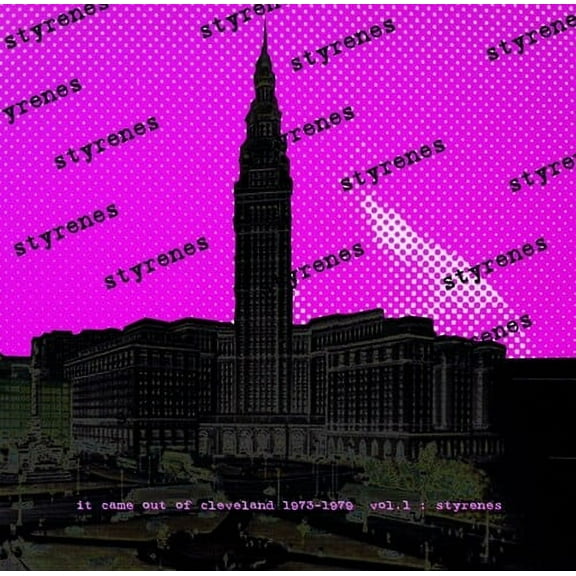 Styrenes - It Came Out Of Cleveland - Music & Performance - Vinyl