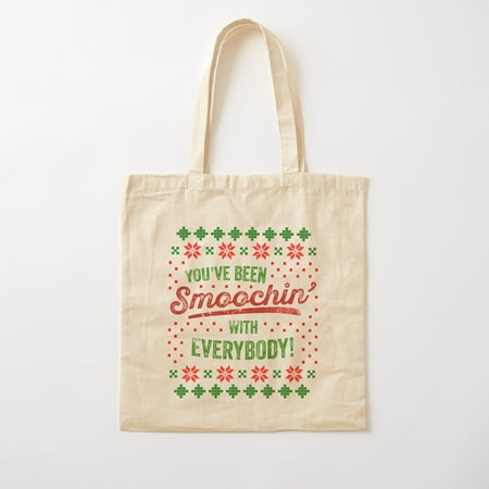 You Ve Been Smoochin  With Everybody! Funny Home Alone Ugly Christmas Shirt Cotton Tote Bag Canvas Tote Bag  Family Gift For Mother  Her