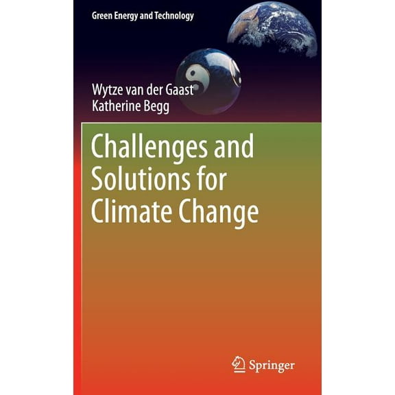 Green Energy and Technology Challenges and Solutions for Climate Change, (Hardcover)