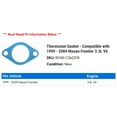thumbnail image 2 of Thermostat Gasket - Compatible with 1999 - 2004 Nissan Frontier 3.3L V6 2000 2001 2002 2003, 2 of 2