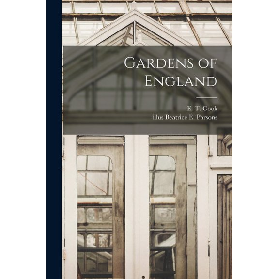 Gardens of England (Paperback)