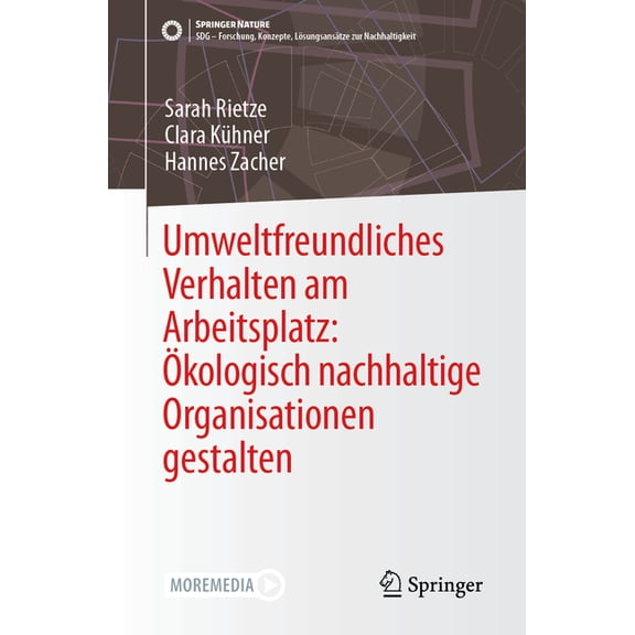 Sdg - Forschung, Konzepte, Lösungsansätz Umweltfreundliches Verhalten Am Arbeitsplatz: Ãkologisch Nachhaltige Organisationen Gestalten, (Paperback)
