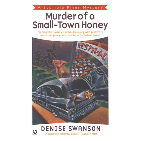 Murder of a Small -Town Honey : A Scumble River
