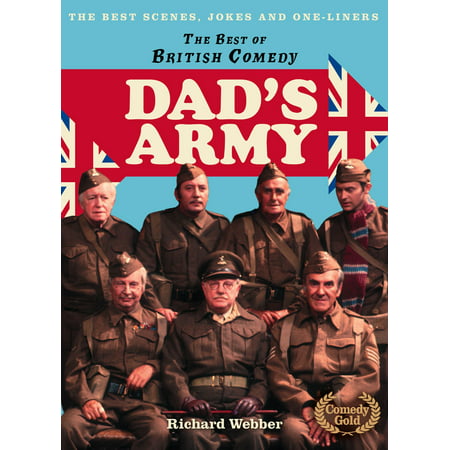 Dad’s Army (The Best of British Comedy) - eBook (Best Regiment In The British Army)